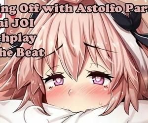 Spasmodical abduct Astolfo..